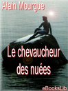 Le chevaucheur des nuées